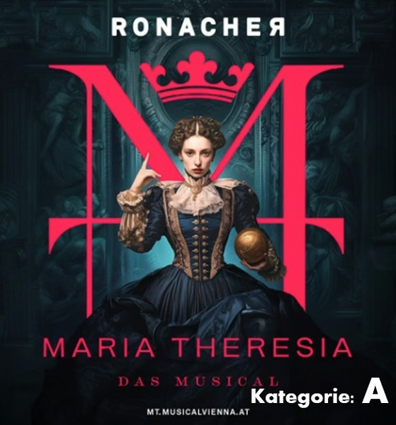 Musicalfahrt MARIA THERESIA Kategorie A
