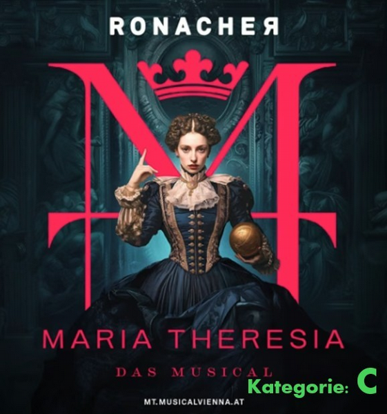 Musicalfahrt MARIA THERESIA Kategorie C