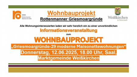 Informationsveranstaltung zum WOHNBAUPROJEKT Griesmoargründe