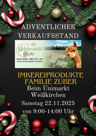 Adventlicher Verkaufsstand - Naturprodukte Murtal und Imkereiprodukte Familie Zuber