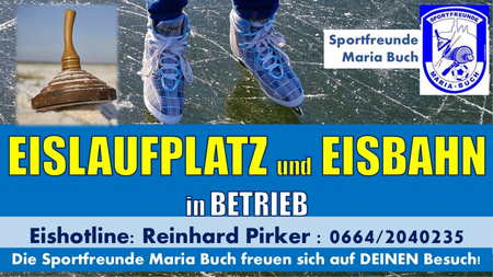 SPORTFREUNDE MARIA BUCH: Eislaufplatz und Eisbahn in Betrieb