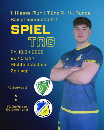 1. Klasse Mur / Mürz A / 14. Runde KM II SPIELTAG FC Zeltweg 2 vs. FC Raiffeisen Weißkirchen 2