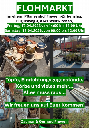 FLOHMARKT - ehem. Pflanzenhof Frewein