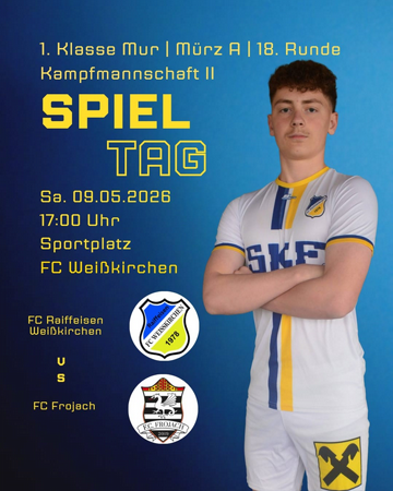 1. Klasse Mur/Mürz / 18. Runde KM II SPIELTAG FC Raiffeisen Weißkirchen vs. FC Frojach