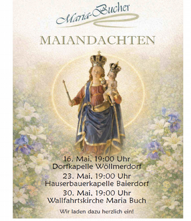 Maria-Bucher MAIANDACHTEN - Hauserbauerkapelle Baierdorf