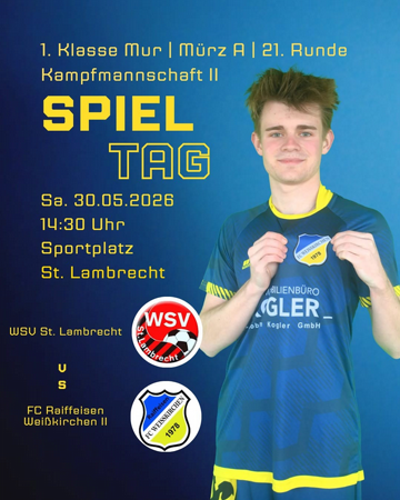 1. Klasse Mur/Mürz A/ 21. Runde KM II WSV St. Lambrecht vs FC Raiffeisen Weißkirchen II