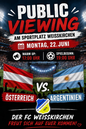 Public Viewing am Sportplatz vom FC Raiffeisen Weißkirchen