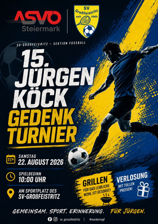 15. Jürgen Köck Gedenktunier - SV Großfeistritz