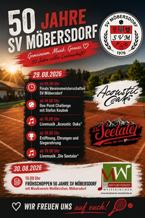 50 Jahre SV Möbersdorf - 2 Tage - Gemeinsam - Musik - Genuss